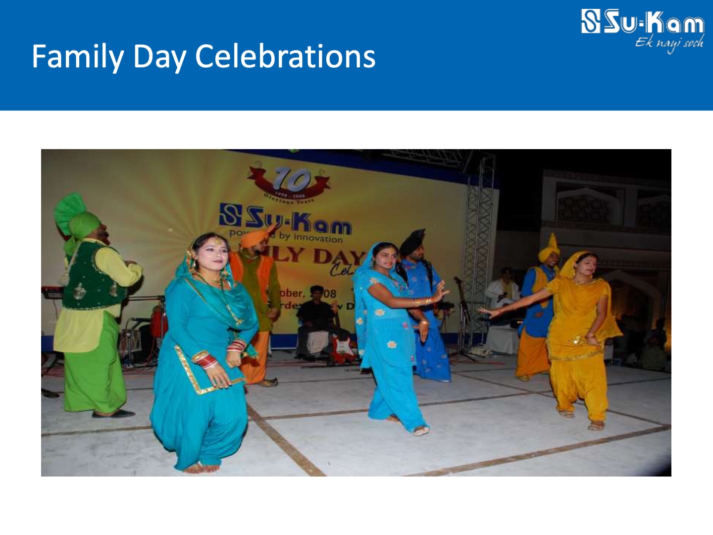 Family Day Celebrations — Su-Kam culture deck slide, October 2008